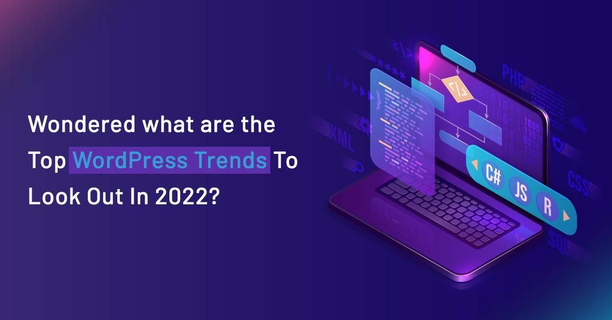 Top WordPress Development Trends for a Website